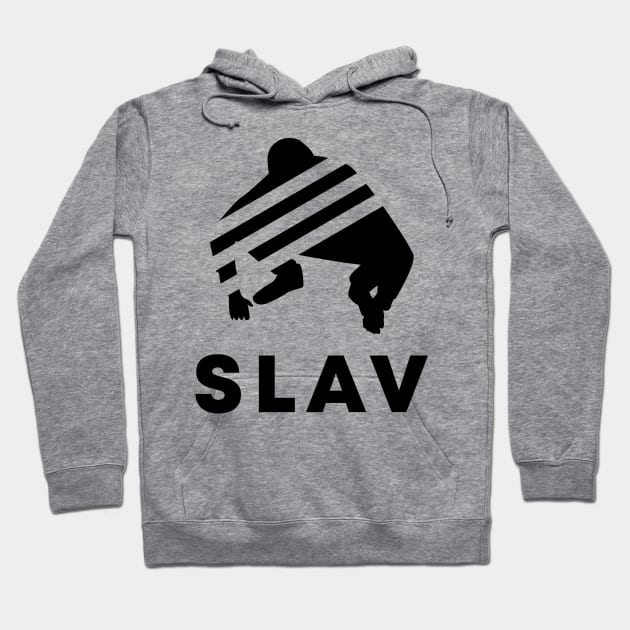 slav squat Hoodie by Slavstuff